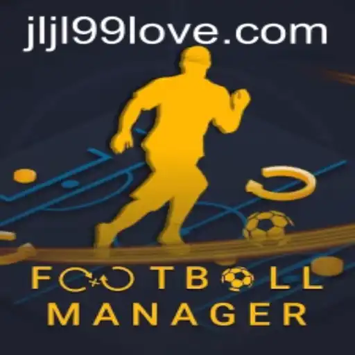 Discover FootballManager and the Strategy Behind JLJL99